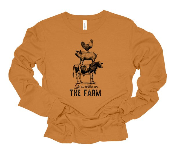 Life is the Better on Farm Long Sleeve Graphic Tee